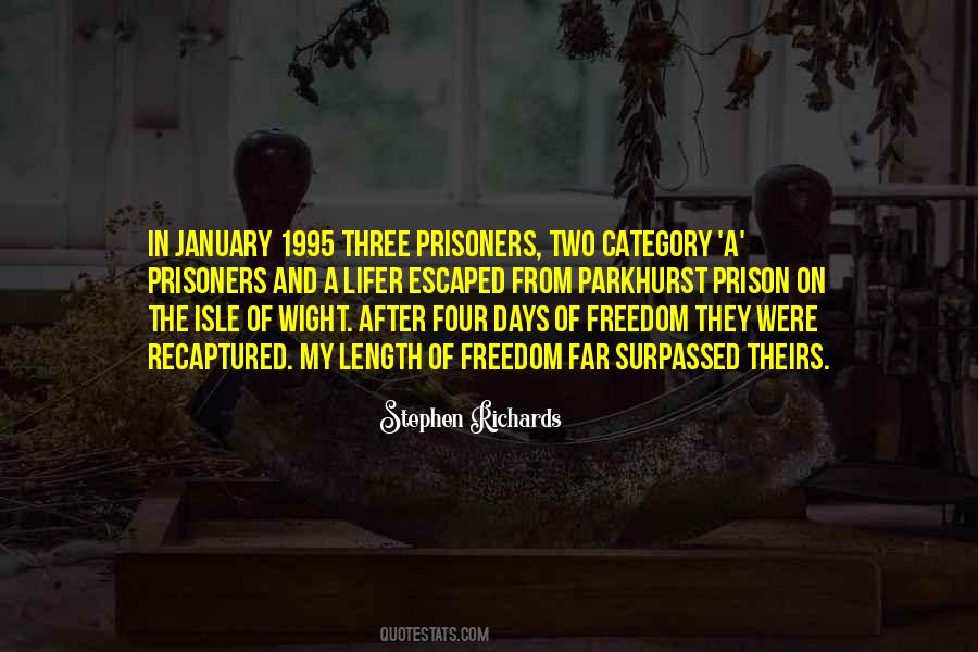 Escape The Prison Quotes #844501