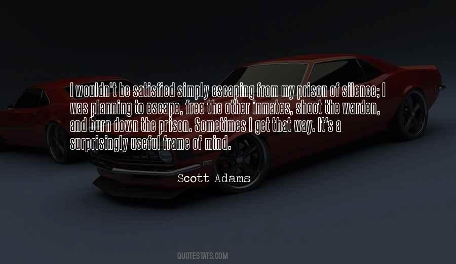 Escape The Prison Quotes #888484
