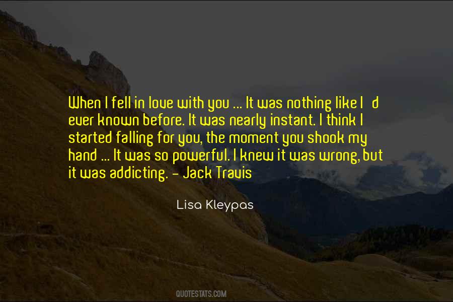 Quotes About When You Fell In Love #1028113