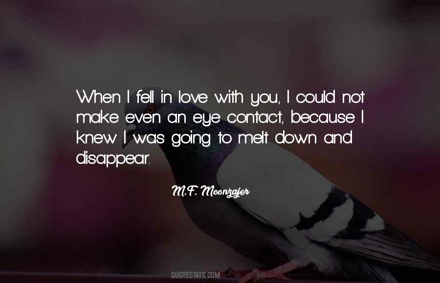 Quotes About When You Fell In Love #803968