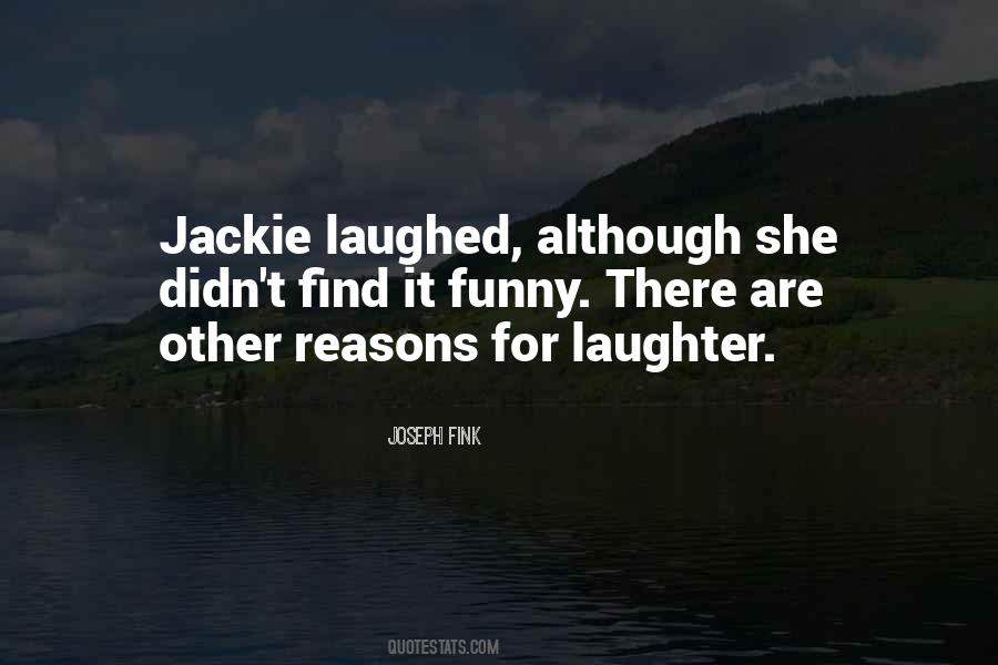 Quotes About Jackie #967493