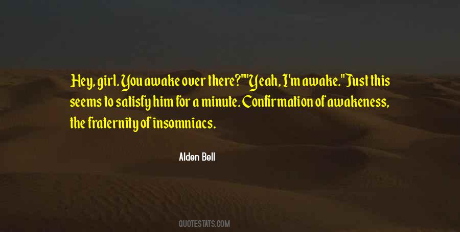 Quotes About Insomniacs #1361975