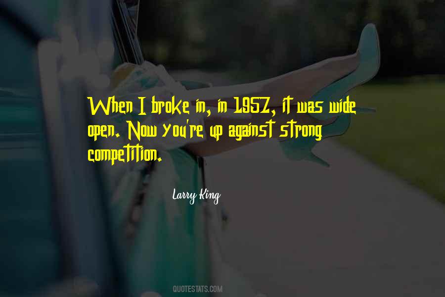 I Broke Up Quotes #216686