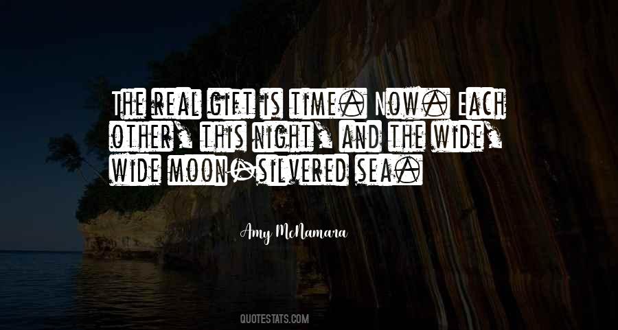 Moon And The Sea Quotes #177035