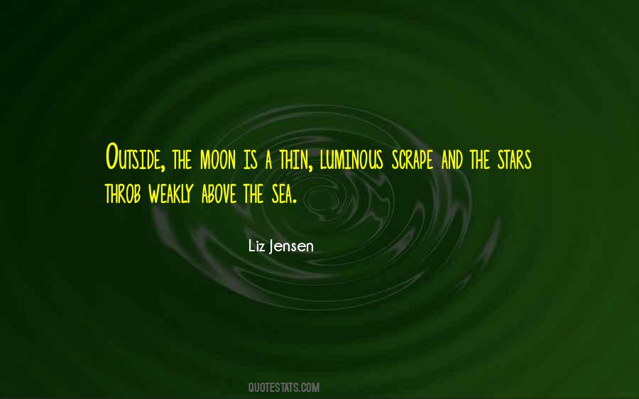 Moon And The Sea Quotes #682818