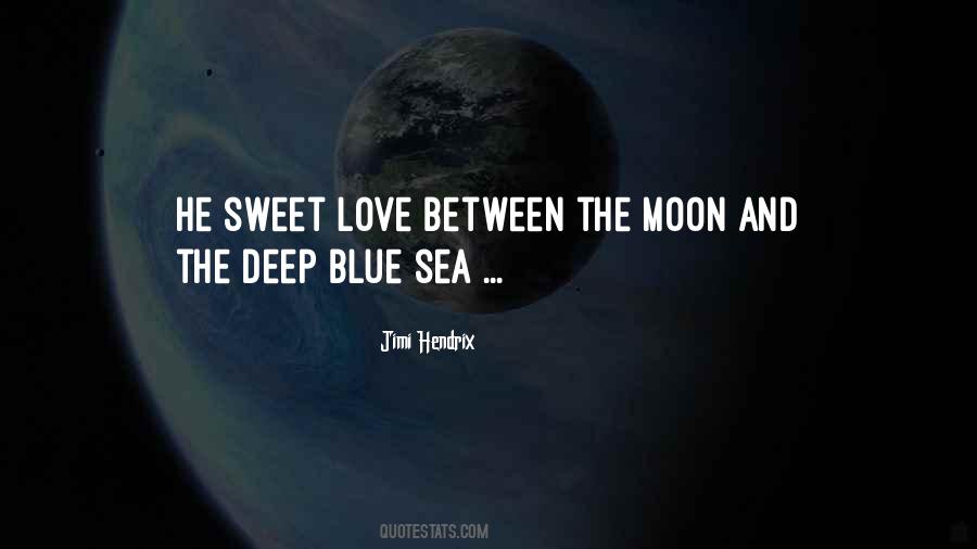 Moon And The Sea Quotes #885805