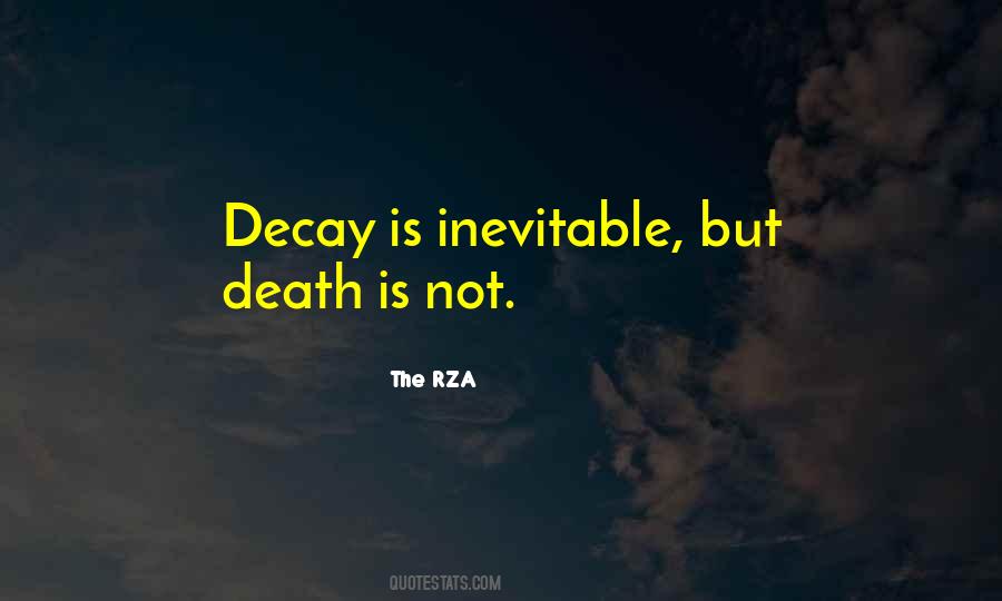 Death Inevitable Quotes #1042470