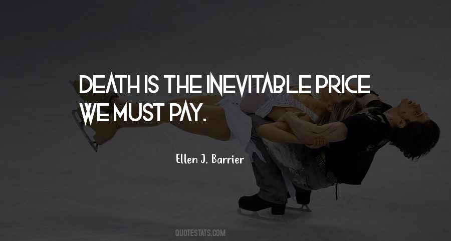 Death Inevitable Quotes #1289375