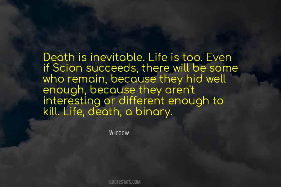 Death Inevitable Quotes #737980