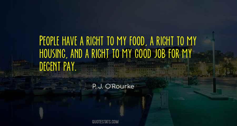 Do Your Job Right Quotes #138770