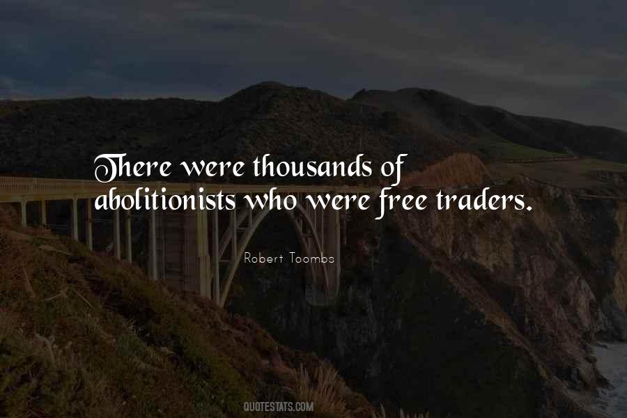 Quotes About Abolitionists #710506