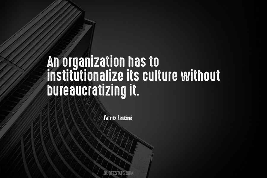 Organization Culture Quotes #1197750