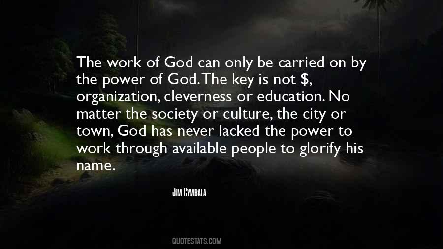Organization Culture Quotes #1220510