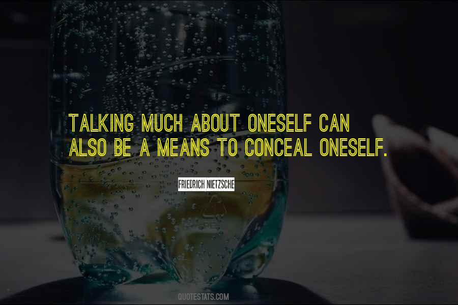 Quotes About Talking About Oneself #1014565