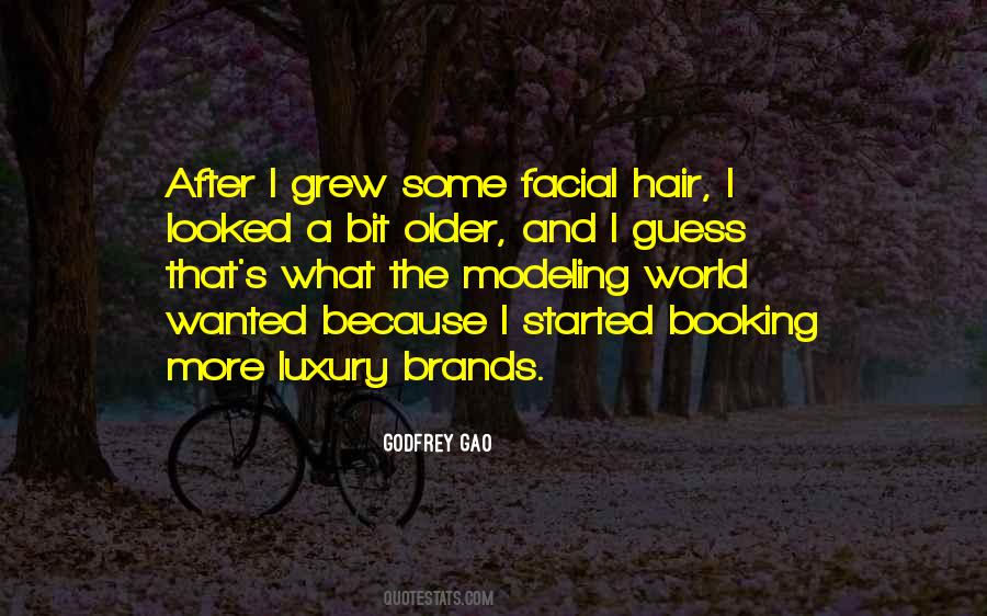 Quotes About Luxury Brands #1736383