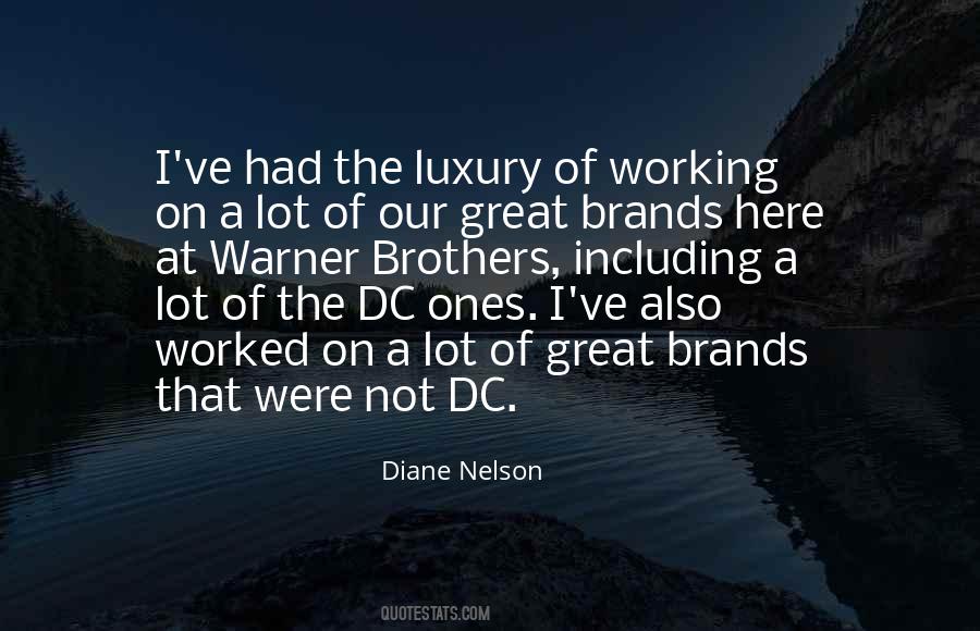 Quotes About Luxury Brands #328928