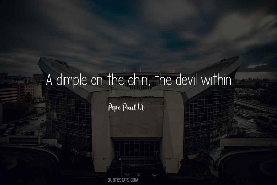 Quotes About Your Dimple #992471