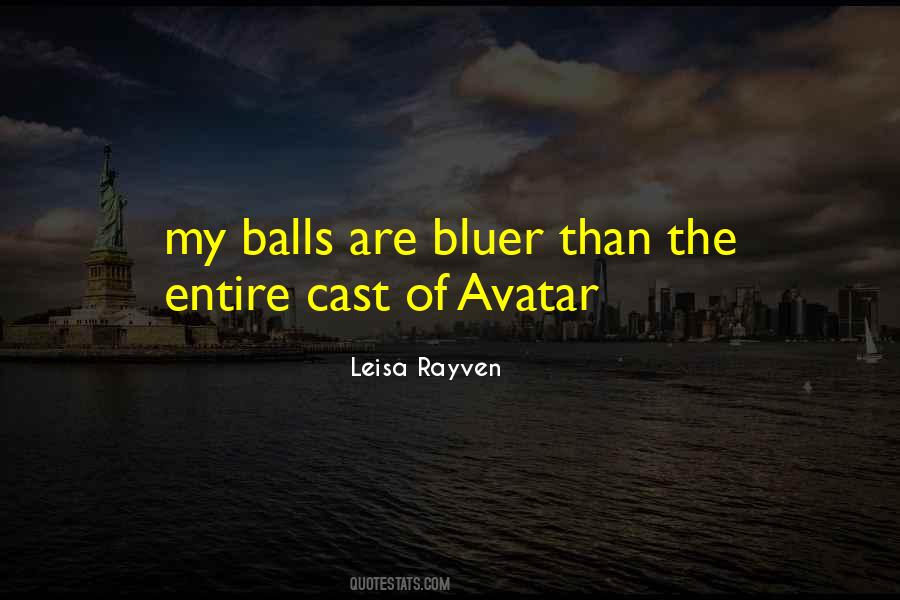 Quotes About Avatar #1795624