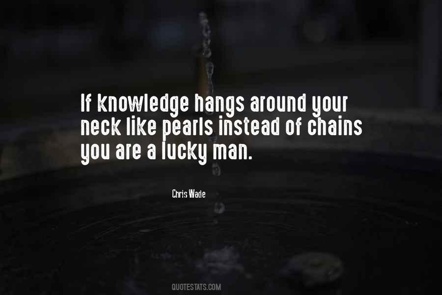 Quotes About Chains #1250430