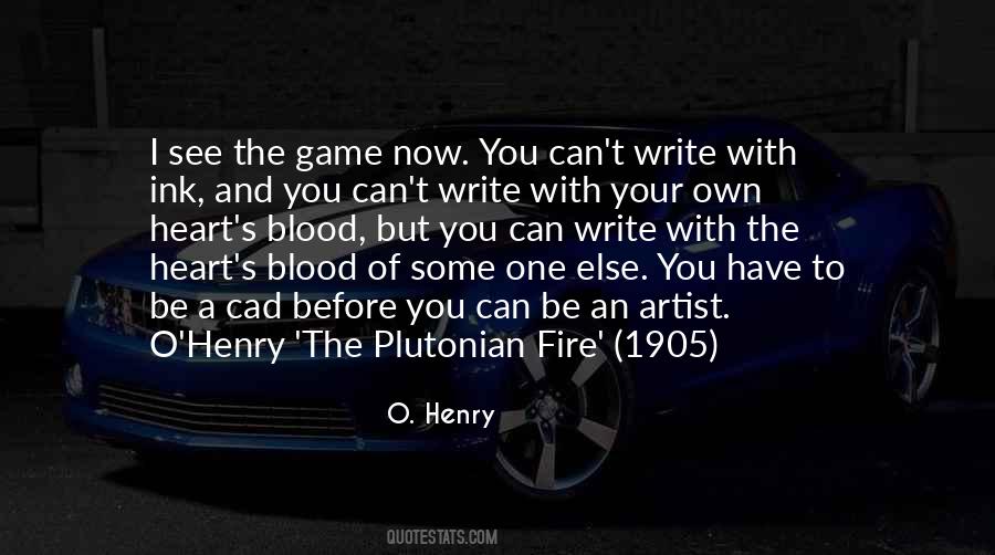 Blood Ink Fire Quotes #908594