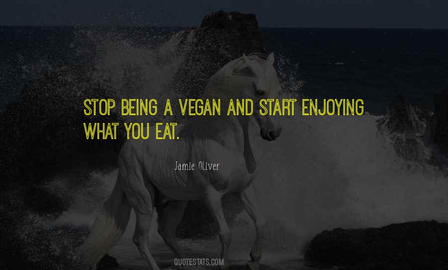 Being Vegan Quotes #718396
