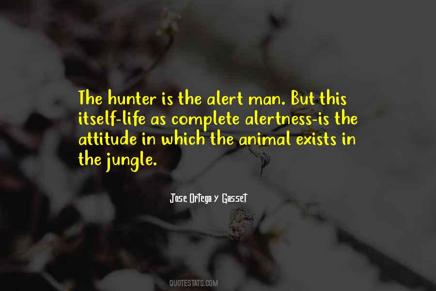 Quotes About The Hunter #1296815