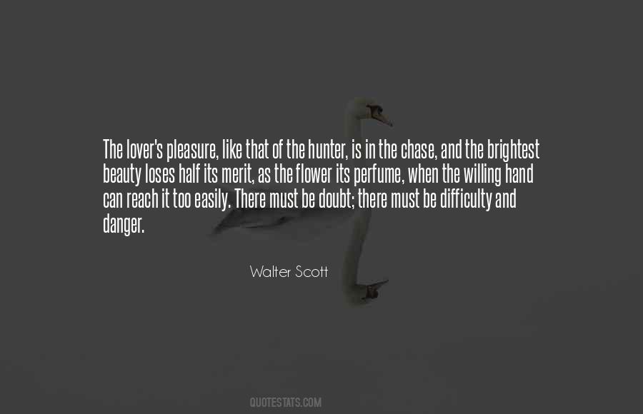 Quotes About The Hunter #1833952