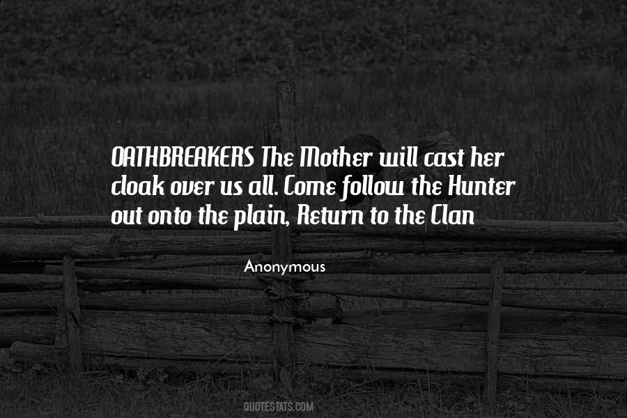 Quotes About The Hunter #530782