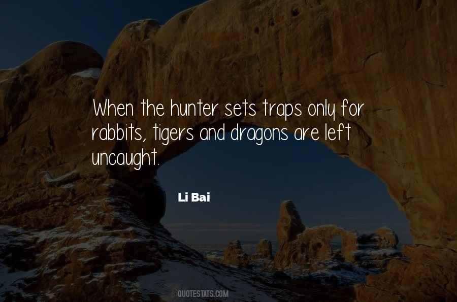 Quotes About The Hunter #6222