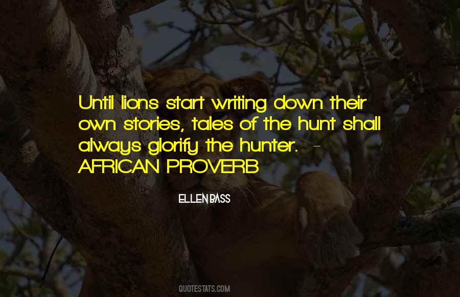 Quotes About The Hunter #907093