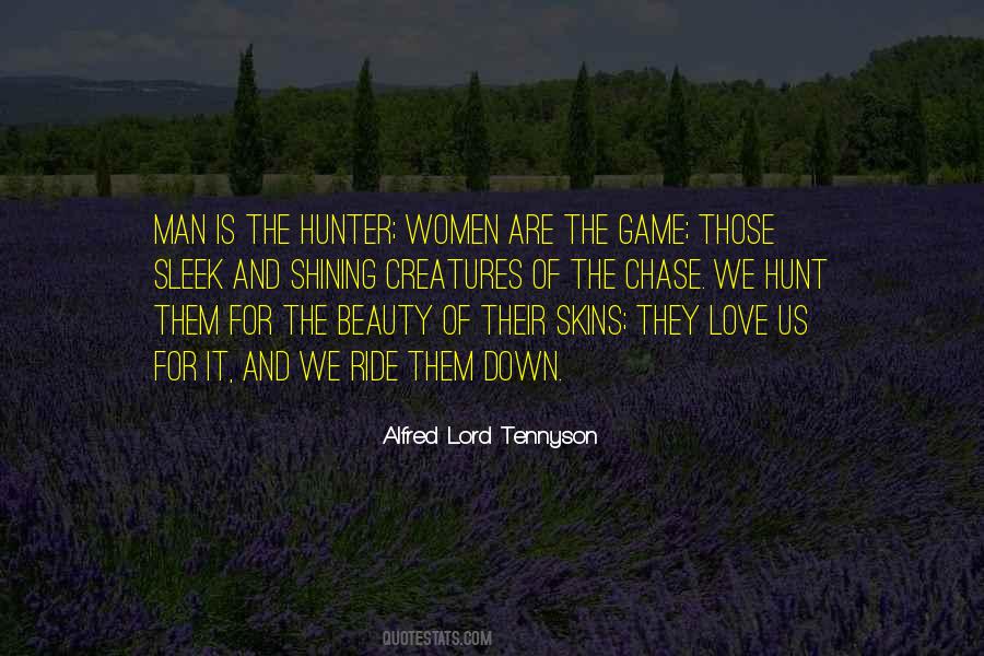 Quotes About The Hunter #967701