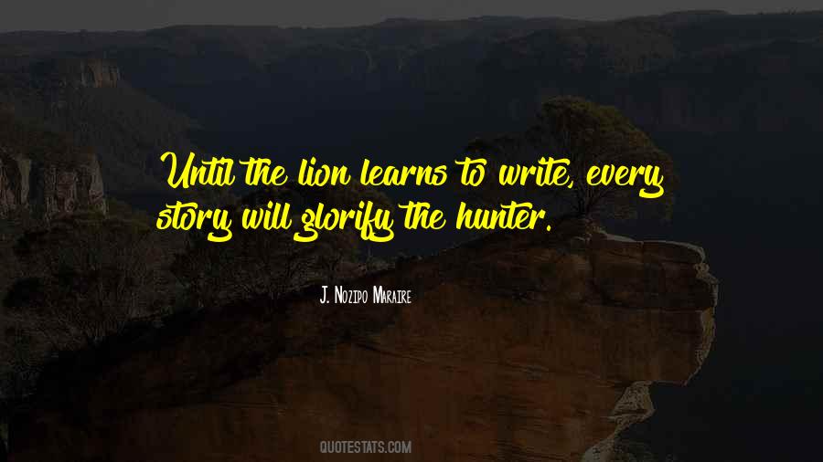 Quotes About The Hunter #990177