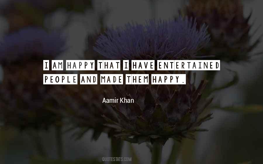 Quotes About Am Happy #918959