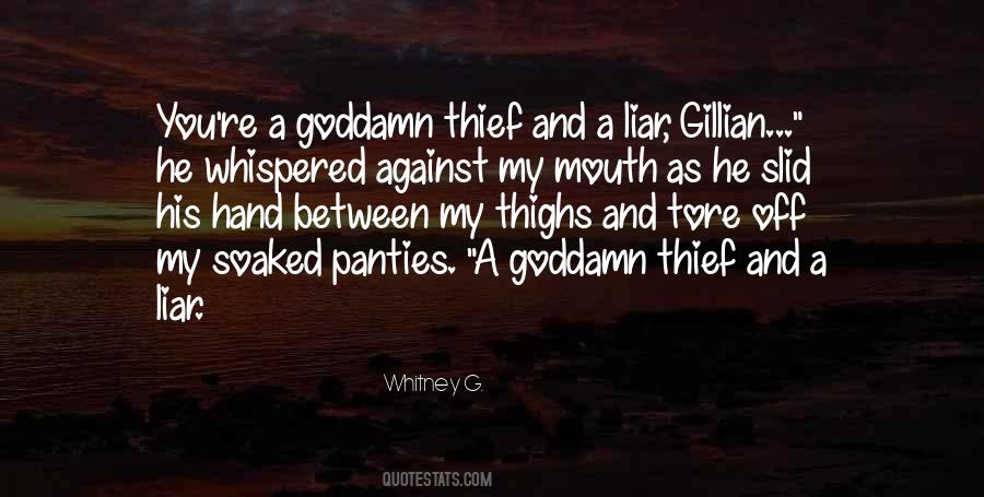 Quotes About A Liar And Thief #868098