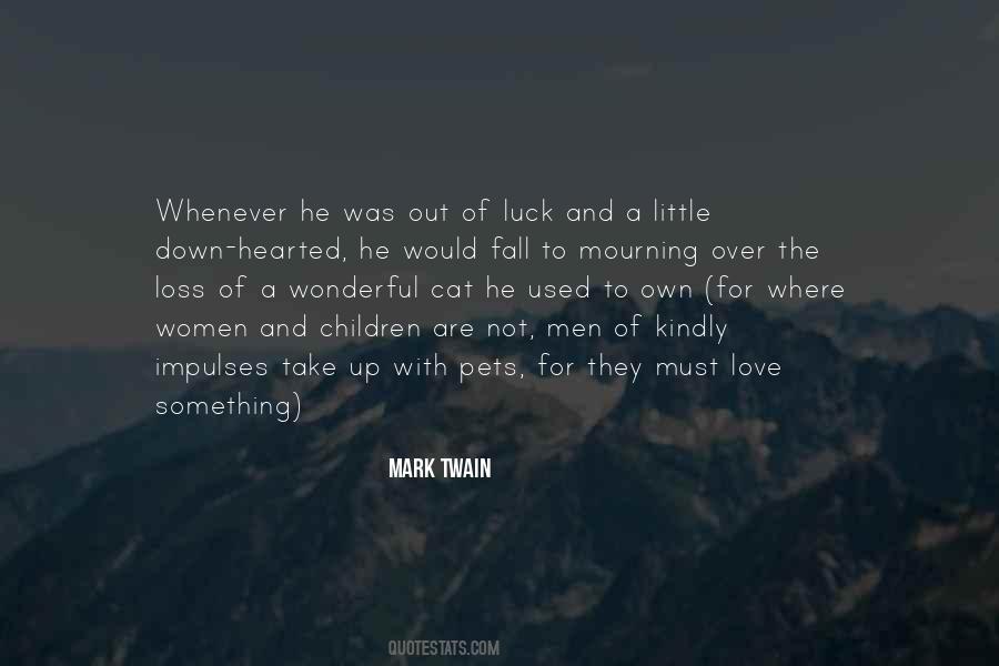 Love And Luck Quotes #1771734
