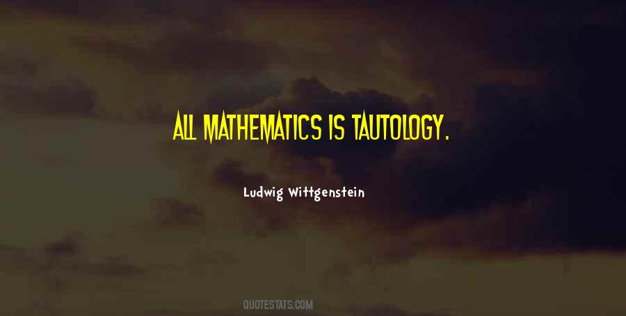 Quotes About Tautology #75981