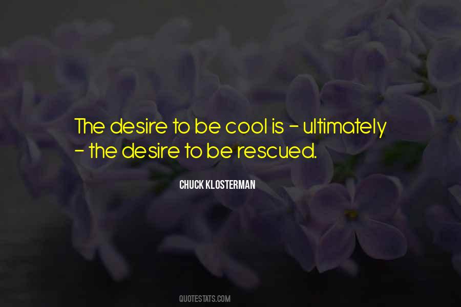 Quotes About Desire #1795997