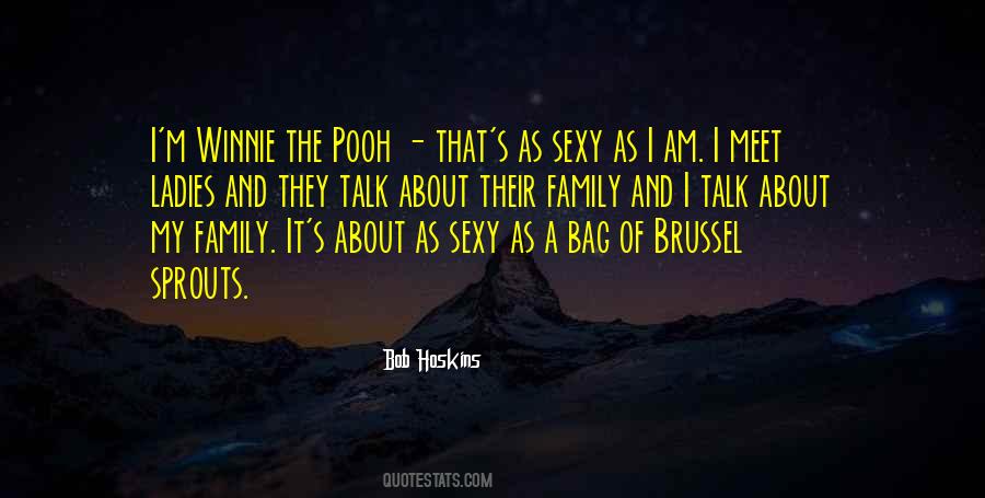 Quotes About From Winnie The Pooh #353697