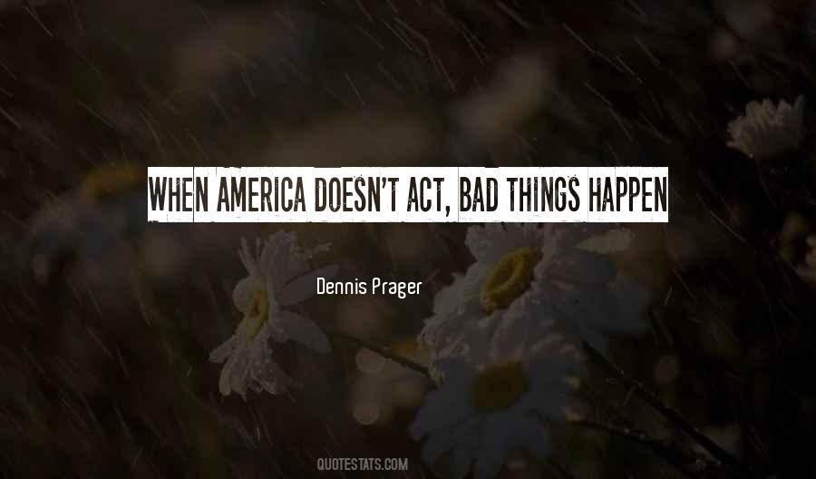 Quotes About When Bad Things Happen #1718853