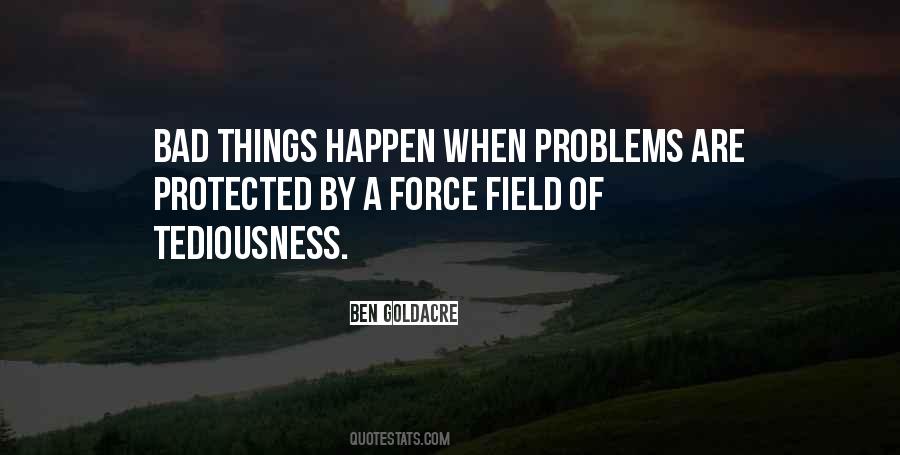 Quotes About When Bad Things Happen #303035