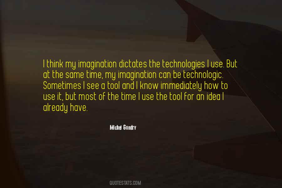 Quotes About Technologies #1195651