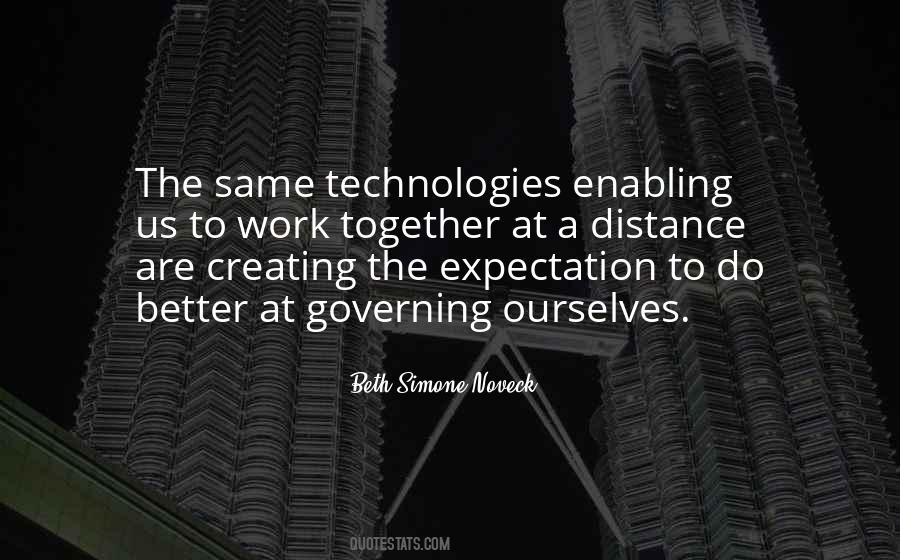 Quotes About Technologies #1376048