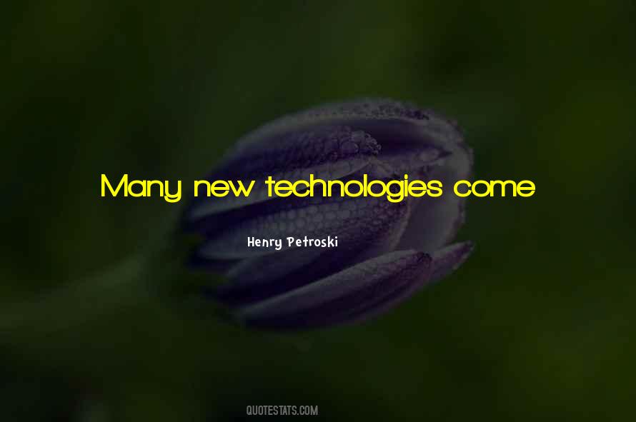 Quotes About Technologies #967201