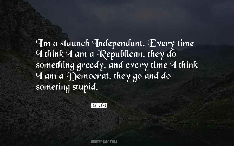 Staunch Republican Quotes #332670