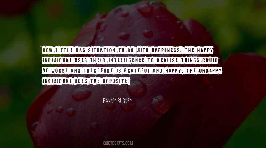 Quotes About Happy And Unhappy #666109