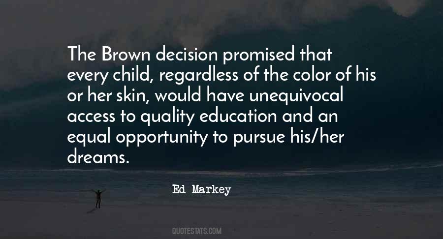 Quotes About Quality Of Education #1034851