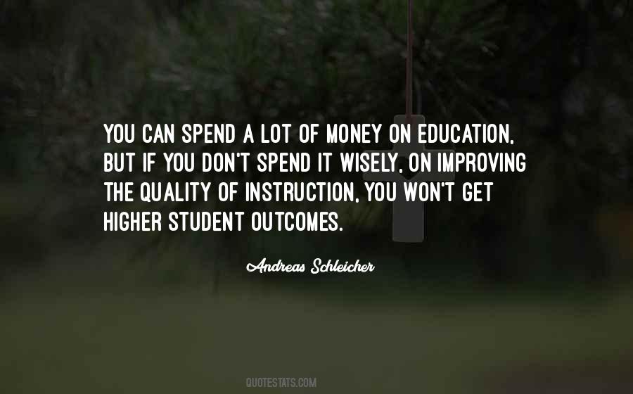 Quotes About Quality Of Education #1077181