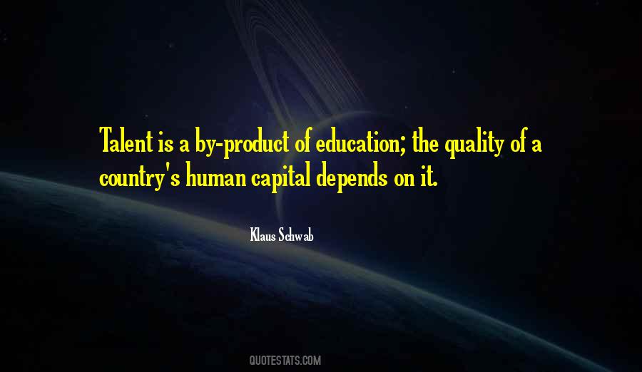 Quotes About Quality Of Education #1634878