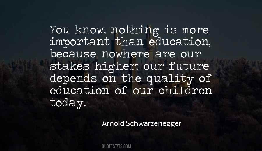 Quotes About Quality Of Education #469253