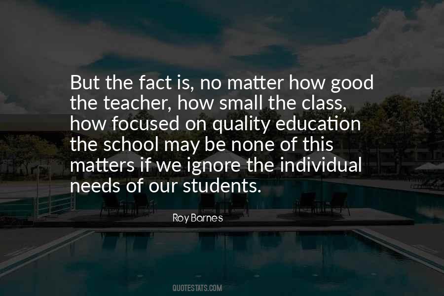 Quotes About Quality Of Education #742289